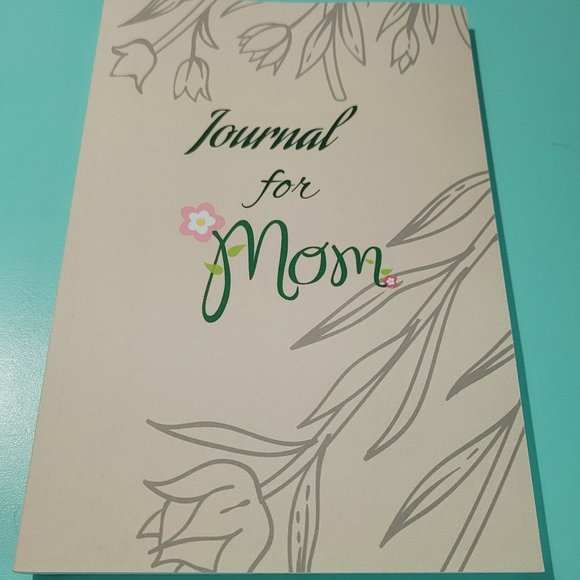Nurturing Ink: A Journal for Mom's Heartfelt Thoughts: Paperback 130 Lined Pages - Picture 1 of 5